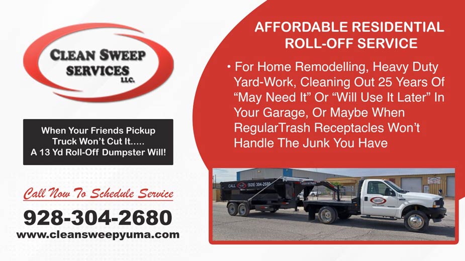 When your friend's pickup truck won't cut it, a 13-yard roll-off dumpster will. We offer affordable Residential Roll-Off Dumpster rental and delivery service for home remodeling, heavy-duty yard work, cleaning out 25 years' worth of unnecessary junk in your garage, or when regular trash receptacles won't handle the excess junk you have. Call 928-304-2680 to schedule a service today.